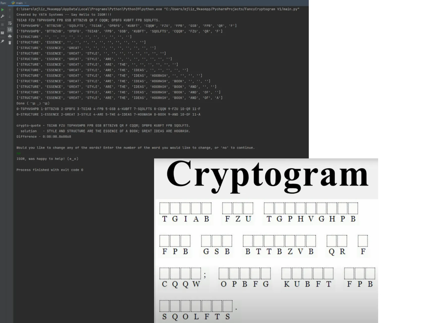 Terminal output beside a printed cryptogram solved as a quote about style, structure and ideas in books